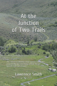 At the Junction of Two Trails