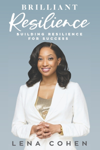 Brilliant Resilience