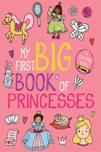 My First Big Book of Princesses