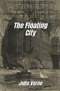 The Floating City