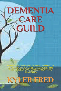 Dementia Care Guild