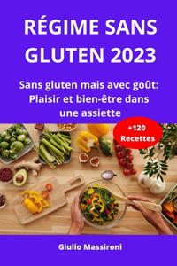 Régime Sans Gluten 2023