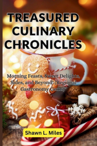 Treasured Culinary Chronicles
