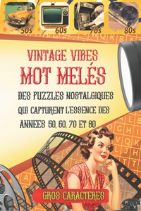 Vintage Vibes Mot Melés