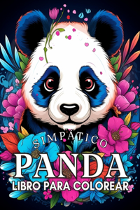 Libro para Colorear de un Simpático Panda: Divertidas Páginas para Colorear para Niños y Niñas de 4 a 8 años