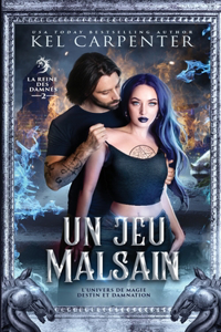 jeu malsain