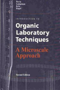 Introduction to Organic Laboratory Techniques: A Microscale Approach