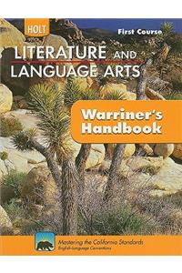 Holt Literature & Language Arts Warriner's Handbook: Student Edition Grade 7 First Course CA First Course 2010