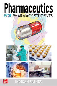 Pharmaceutics for the Pharmacy Students