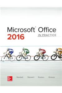 Microsoft Office 2016: In Practice