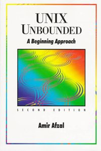 UNIX Unbounded: A Beginning Approach