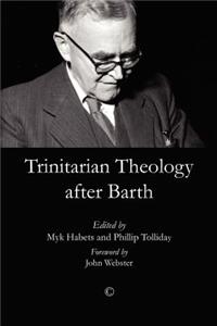 Trinitarian Theology After Barth