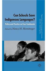 Can Schools Save Indigenous Languages?