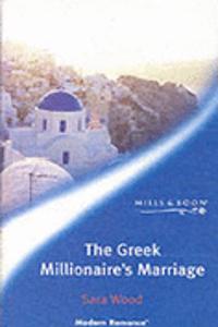 The Greek Millionaire's Marriage