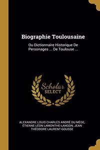 Biographie Toulousaine