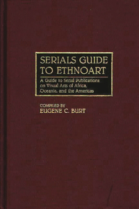 Serials Guide to Ethnoart