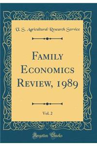 Family Economics Review, 1989, Vol. 2 (Classic Reprint)