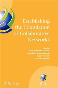 Establishing the Foundation of Collaborative Networks