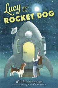 Lucy and the Rocket Dog