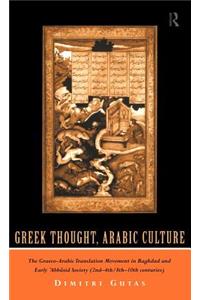 Greek Thought, Arabic Culture