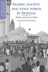 Islamic Society and State Power in Senegal