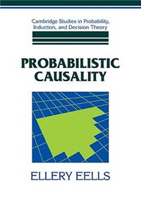 Probabilistic Causality