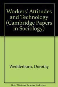 Workers' Attitudes and Technology