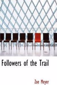 Followers of the Trail