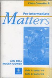 Pre-Intermediate Matters Class Cassette Set