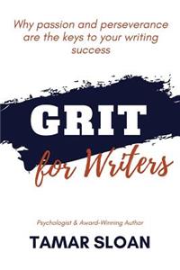 Grit for Writers