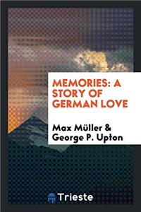 Memories: a story of German love