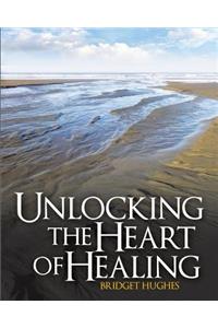Unlocking the Heart of Healing