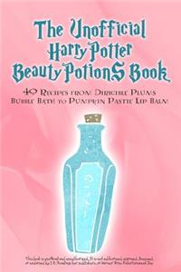 Unofficial Harry Potter Beauty Potions Book