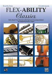 Flex-Ability Classics -- Solo-Duet-Trio-Quartet with Optional Accompaniment