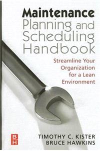 Maintenance Planning and Scheduling