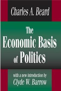 The Economic Basis of Politics