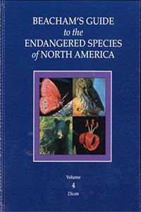 Beacham's Guide to the Endangered Species of North America