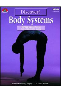 Discover! Body Systems