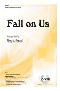 Fall on Us
