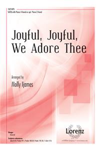 Joyful, Joyful, We Adore Thee