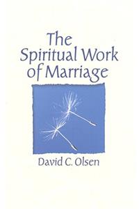 Spiritual Work of Marriage