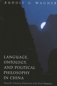 Language, Ontology, and Political Philosophy in China