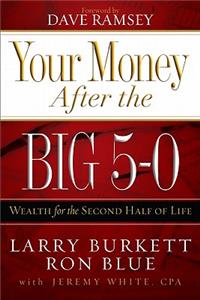 Your Money After the Big 5-0