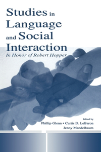 Studies in Language and Social Interaction