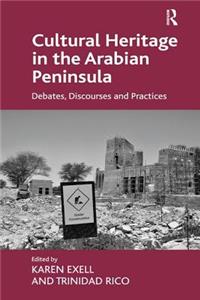 Cultural Heritage in the Arabian Peninsula