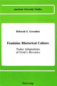 Feminine Rhetorical Culture