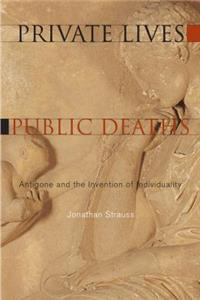 Private Lives, Public Deaths