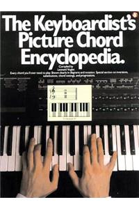 The Keyboardist's Picture Chord Encyclopedia