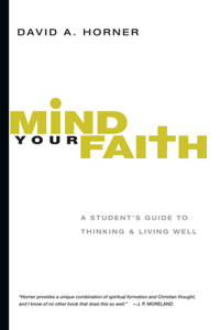 Mind Your Faith