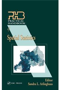 Practical Handbook of Spatial Statistics